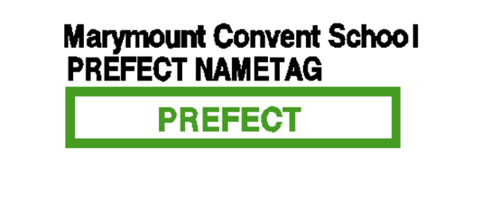 MCS PREFECT NAMETAGS