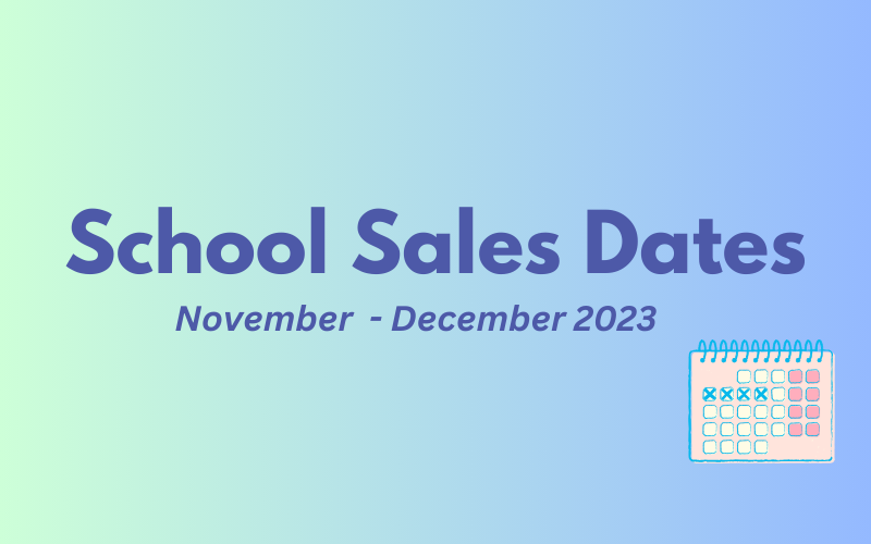 School Sales Dates 2023